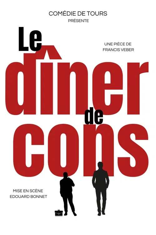 Affiche de Le dîner de cons