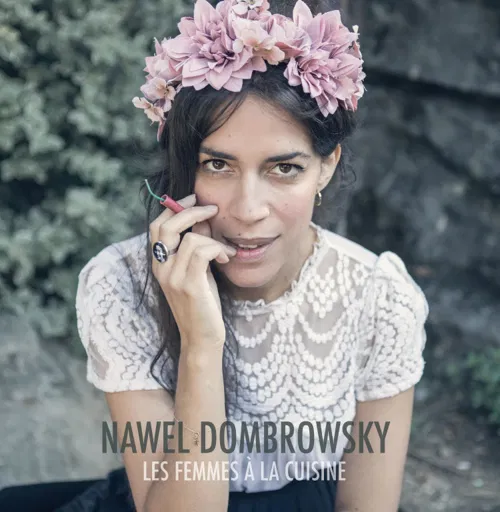 Affiche de Nawel Dombrowsky | Les Femmes à la cuisine