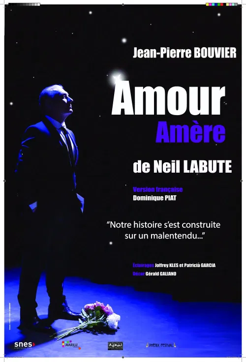 Affiche de Jean-Pierre Bouvier dans Amour Amère