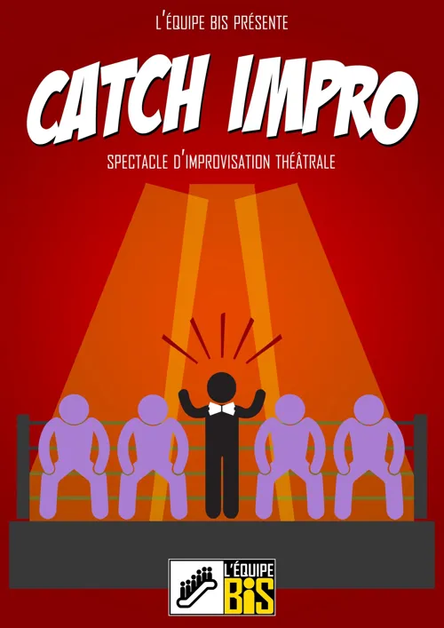 Affiche de Catch Improvisation | L'équipe Bis
