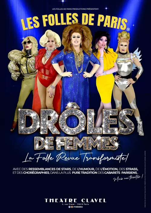 Affiche de Les Folles de Paris : Drôles de Femmes !