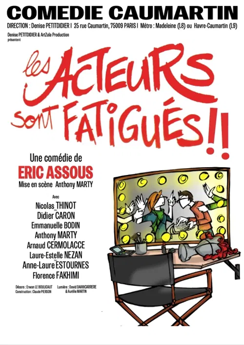 Affiche de Les acteurs sont fatigués