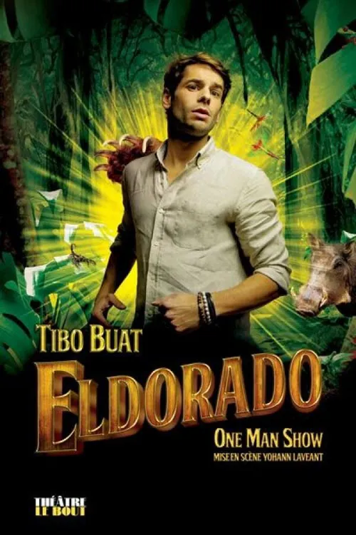 Affiche de Tibo Buat dans Eldorado