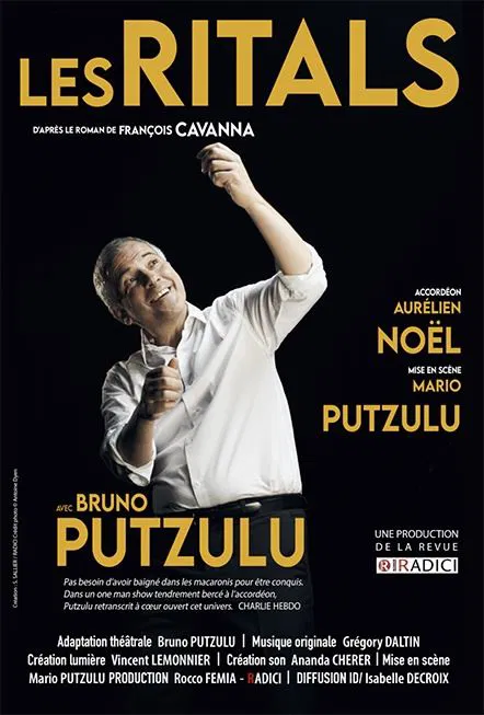 Affiche de Les Ritals | Avec Bruno Putzulu
