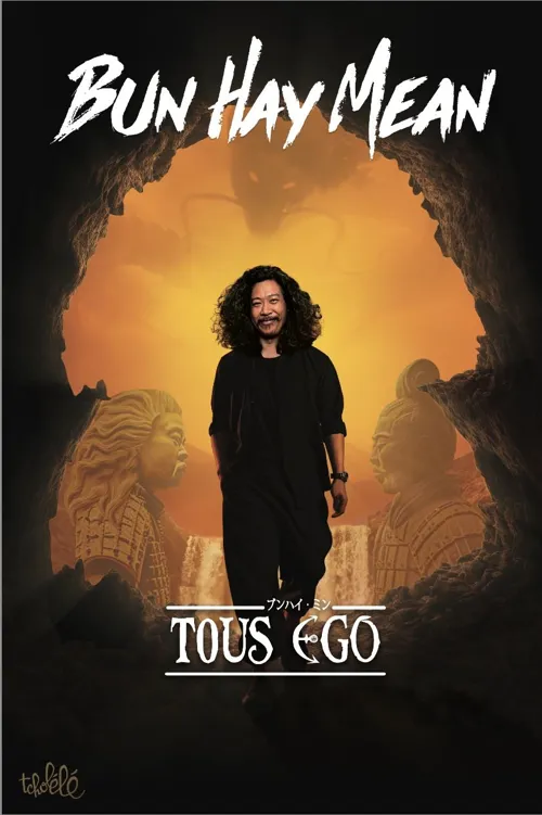 Affiche de Bun Hay Mean dans Tous Ego