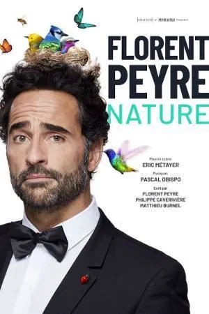 Affiche de Florent Peyre dans Nature