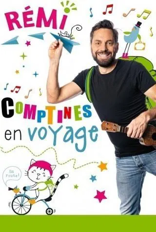 Affiche de Rémi : comptines en voyages