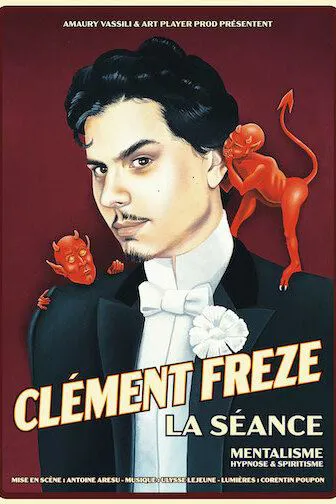Affiche de Clément Freze dans La séance