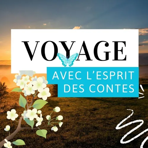 Affiche de Voyage avec l'esprit des contes