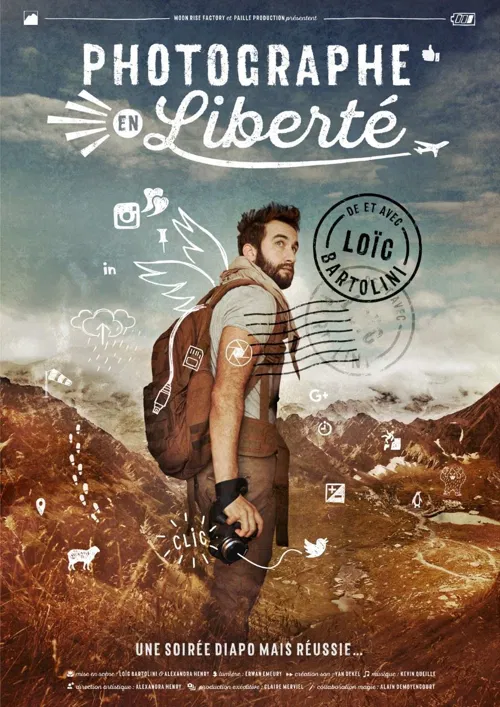 Affiche de Loïc Bartolini dans Photographe en liberté