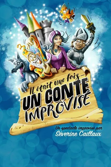 Affiche de Il était une fois... un conte improvisé !