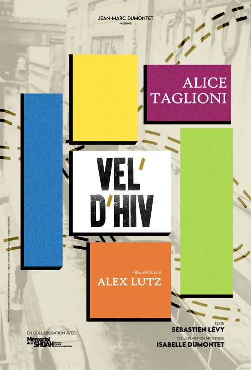 Affiche de Vel d'Hiv | avec Alice Taglioni