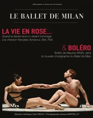 Affiche de Le Ballet de Milan : La vie en rose / Boléro