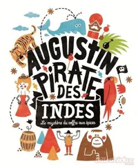 Augustin pirate des Indes | Le mystère du coffre aux épices - 