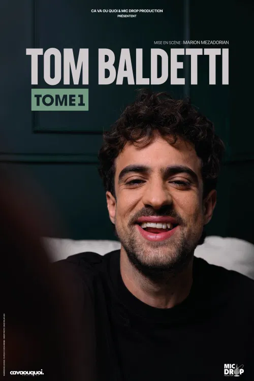 Affiche de Tom Baldetti dans Tome 1