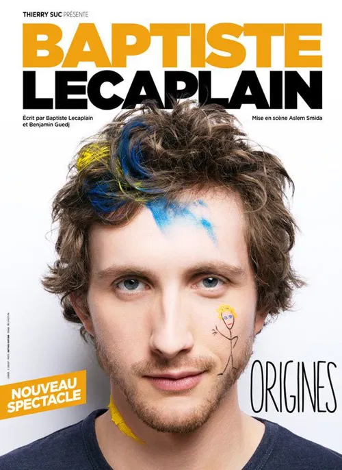 Affiche de Baptiste Lecaplain dans Origines