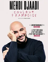 Affiche de Mehdi Djaadi dans Couleur Framboise