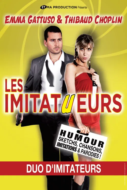 Affiche de Emma Gattuso et Thibaud Choplin dans Les imitatueurs