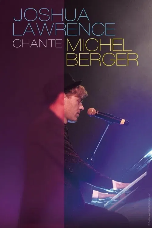 Affiche de Joshua Lawrence chante Michel Berger