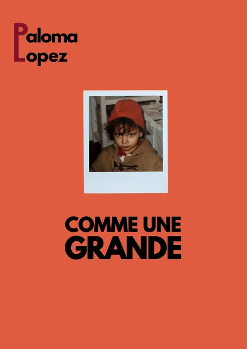 Affiche de Paloma Lopez dans Comme une grande
