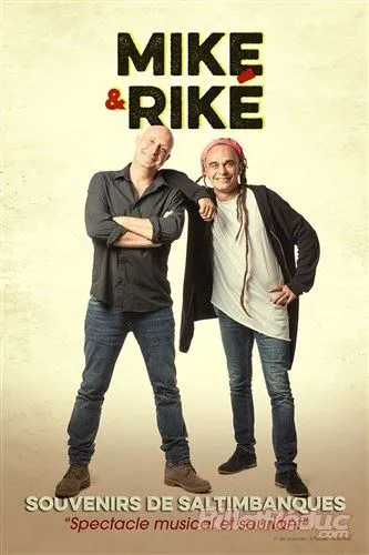 Affiche de Mike & Riké : Souvenirs de saltimbanques