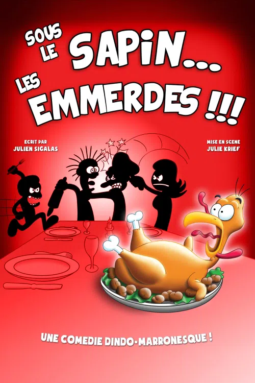 Affiche de Sous le sapin les emmerdes !!!