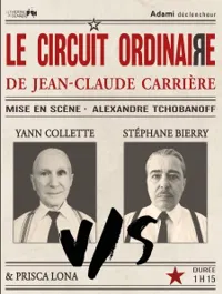 Le Circuit Ordinaire - 