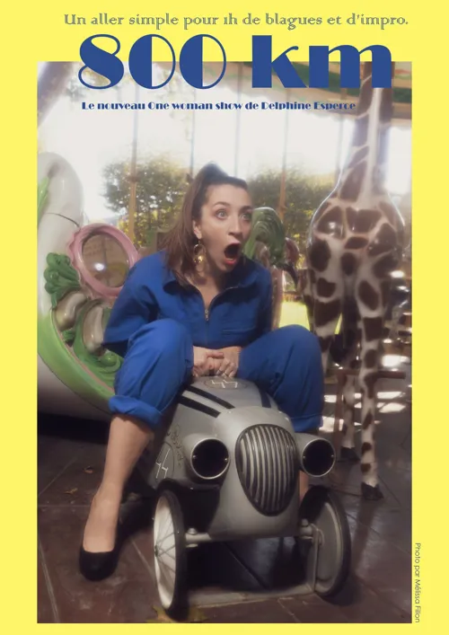 Affiche de Delphine Esperce dans 800 Km