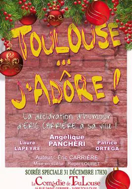 Affiche de Toulouse j'adore | spécial Nouvel An