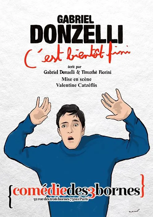 Affiche de Gabriel Donzelli dans C'est bientôt fini