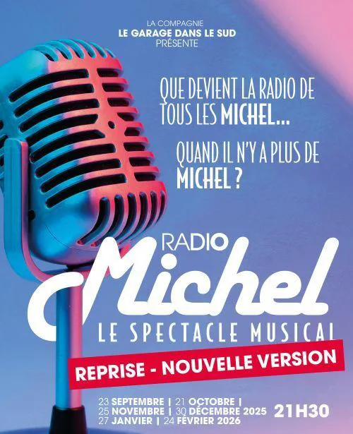Affiche de Radio Michel, le spectacle musical