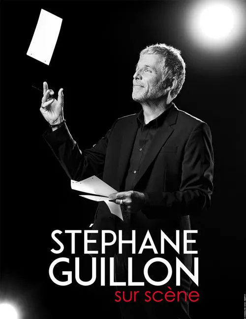 Affiche de Stéphane Guillon sur scène
