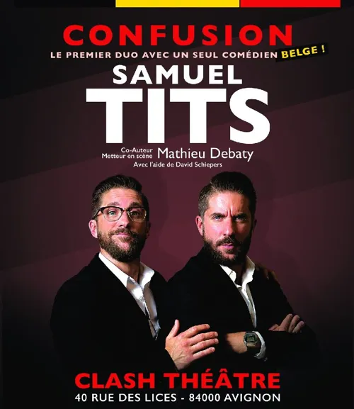 Affiche de Samuel Tits dans Confusion