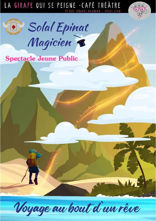 Affiche de Solal Epinat Magicien dans Voyage au bout d'un rêve