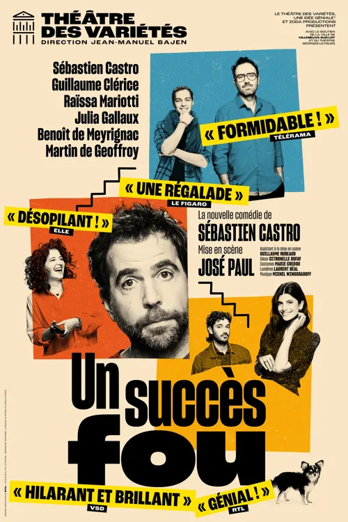 Affiche de Un succès fou | avec Sébastien Castro