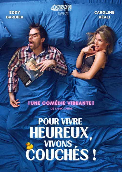 Affiche de Pour vivre heureux, vivons couchés !
