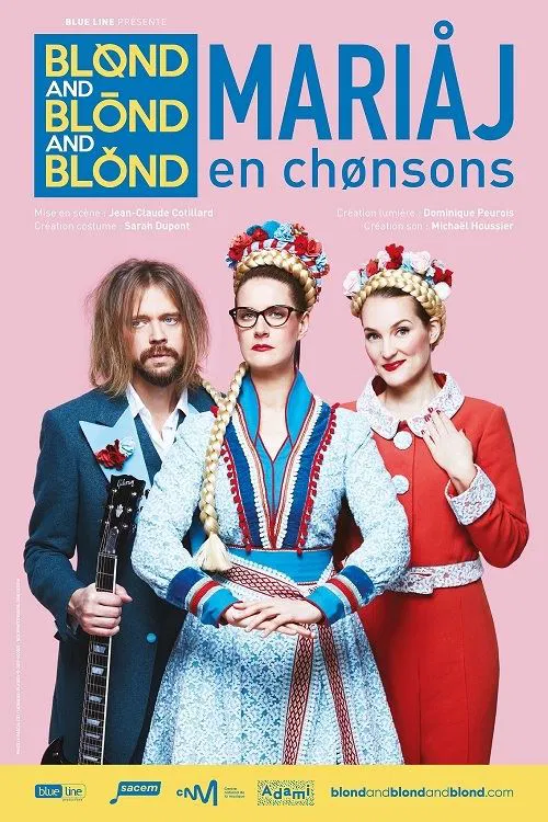 Affiche de Blønd and Blönd and Blónd