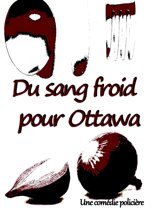 Affiche de Du sang froid pour Ottawa