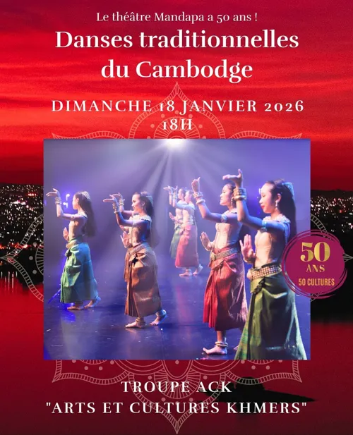 Affiche de Danses traditionnelles du Cambodge : Troupe ACK, Arts et cultures Khmers