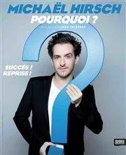 Affiche de Michael Hirsch dans Pourquoi
