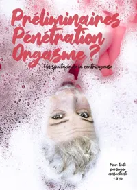 Affiche de Préliminaires, pénétration, orgasme ?
