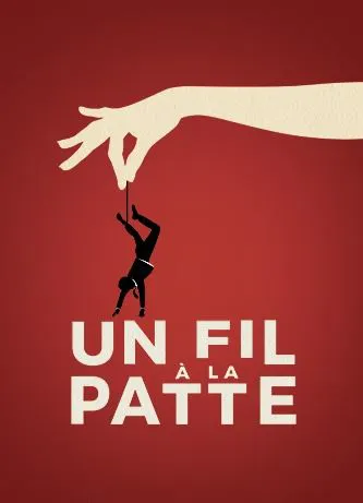 Affiche de Un fil à la patte