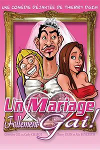 Affiche de Un mariage follement gai !
