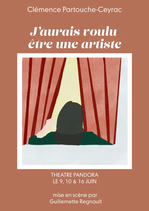 Affiche de Clémence Partouche-Ceyrac dans J'aurais voulu être une artiste