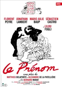 Le prénom | avec Florent Peyre & Jonathan Lambert - 
