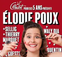 Les 5 ans de l'ouest avec Elodie Poux et Guests - 