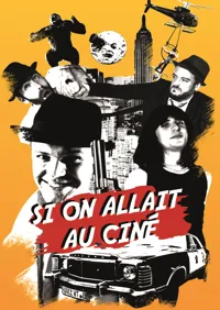 Si on allait au ciné - 