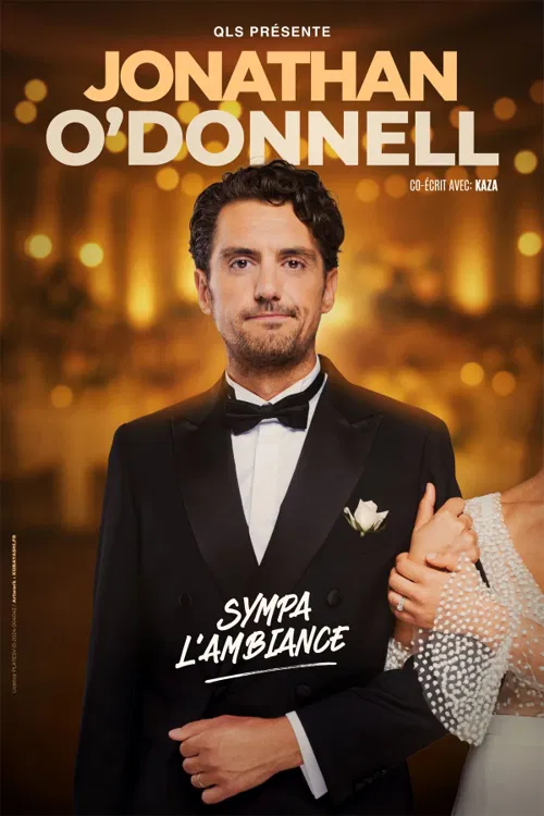 Affiche de Jonathan O'Donnell dans Sympa l'ambiance