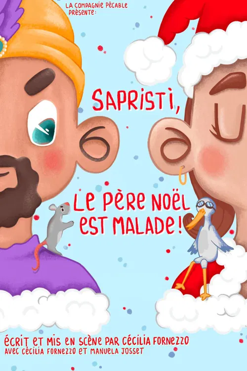 Affiche de Sapristi, le Père Noël est malade