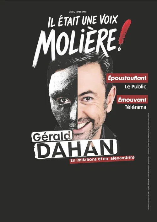 Affiche de Gérald Dahan dans Il était une voix... Molière !